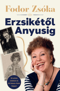 Erzsik�t�l Anyusig