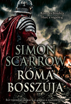 Simon Scarrow - R�ma bossz�ja