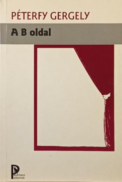 P�terfy Gergely - A B oldal