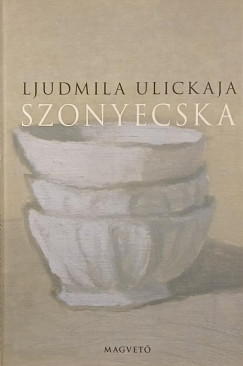 Ljudmila Ulickaja - Szonyecska