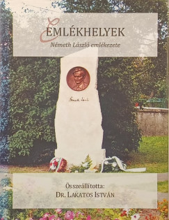 Lakatos Istv�n   (�ssze�ll.) - Eml�khelyek