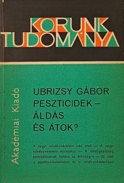 Ubrizsy Gbor - Peszticidek- lds s tok?