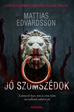 Mattias Edvardsson - J szomszdok
