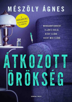 Mészöly Ágnes - Átkozott örökség