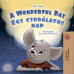 Sam Sagolski - A wonderful Day - Egy csodálatos nap