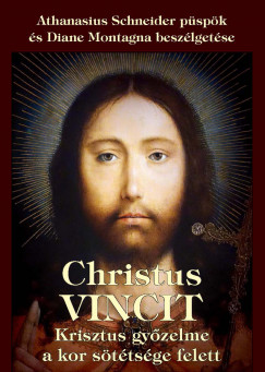 Athanasius - Christus Vincit - Krisztus gyzelme a kor sttsge felett