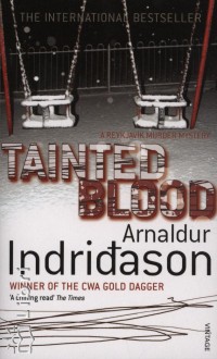 Arnaldur Indridason - Tainted Blood