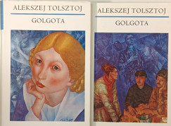 Alekszej Tolsztoj - Golgota I-II.