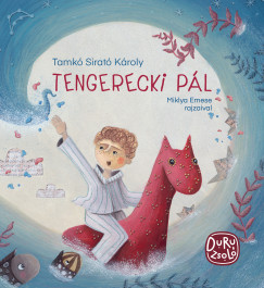 Tamkó Sirató Károly - Tengerecki Pál