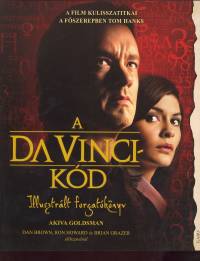 Akiva Goldsman - A Da Vinci-kd - Illusztrlt forgatknyv