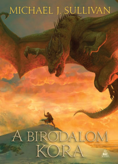 Michael J. Sullivan - A Birodalom Kora