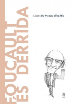 Miguel Morey - Foucault s Derrida - A kortrs francia filozfia