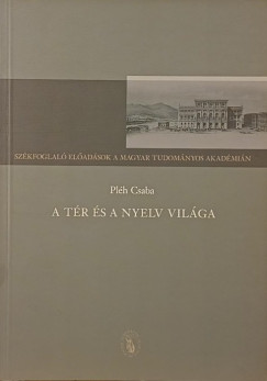Plh Csaba - A tr s a nyelv vilga