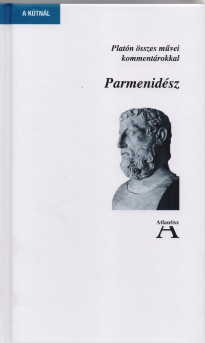 Platón - Horváth Judit  (Szerk.) - Parmenidész