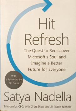 Satya Nadella - Hit Refresh