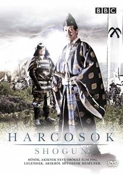 Mark Hedgecoe - Harcosok: A Shogun (BBC) - DVD