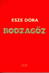 Esze Dra - Bodzagz