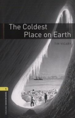 Tim Vicary - The Coldest Place on Earth