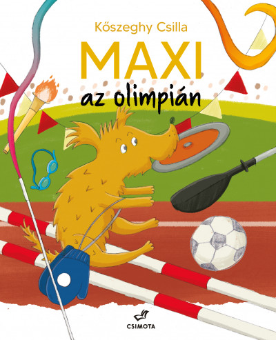 Kõszeghy Csilla - Maxi az olimpián