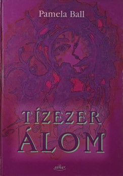 Pamela Ball - T�zezer �lom