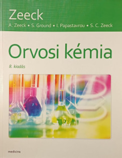 S. Ground - I. Papastavrou - S. C. Zeeck - A. Zeeck - Orvosi kmia