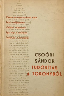 Csori Sndor - Tudsts a toronybl