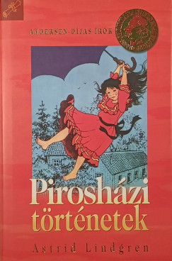 Astrid Lindgren - Pirosházi történetek