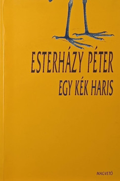 Esterhzy Pter - Egy kk haris