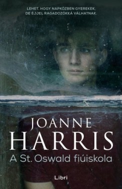 Joanne Harris - Harris Joanne - A St. Oswald fiiskola