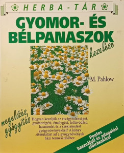 Mannfried Pahlow - Gyomor- és bélpanaszok kezelése