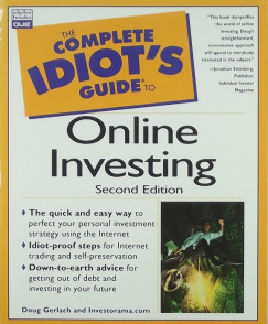 Douglas Gerlach - The complete idiot's guide to online investing