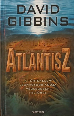 David Gibbins - Atlantisz