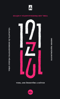 P�czely D�ra - 121 vers, ami �sszet�ri/megragasztja a sz�ved