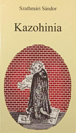 Szathmári Sándor - Kazohinia