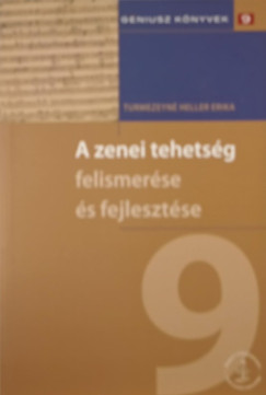 Turmezeyn Heller Erika - A zenei tehetsg felismerse s fejlesztse