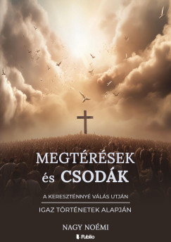 Megt�r�sek �s csod�k