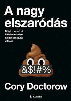 Cory Doctorow - A nagy elszar�d�s