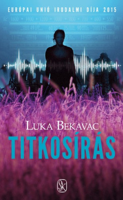Luka Bekavac - Bekavac Luka - Titkosrs