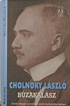 Cholnoky L�szl� - B�zakal�sz