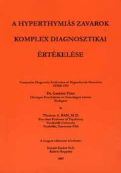 Thomas A. Band - A hyperthymis zavarok komplex diagnosztikai rtkelse