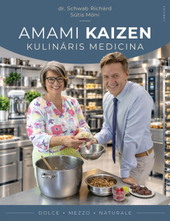 Dr. Schwab Rich�rd - S�tis M�ni - Amami kaizen - Kulin�ris medicina