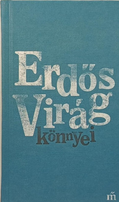 Erds Virg - Erds Virg knnyei