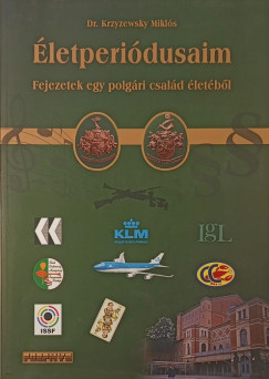 Dr. Krzyzewsky Mikl�s - �letperi�dusaim
