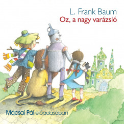 Lyman Frank Baum - Oz, a nagy var�zsl�