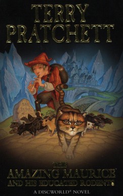 Terry Pratchett - The Amazing Maurice and his Educated Rodents