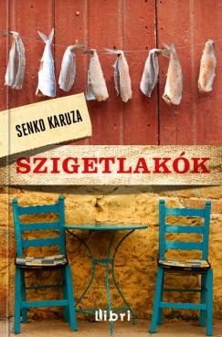 Senko Karuza - Szigetlakk