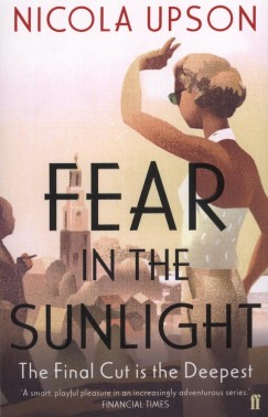 Nicola Upson - Fear in the Sunlight