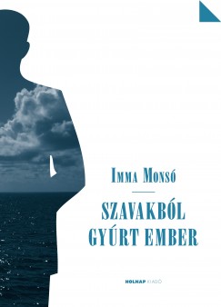 Imma Mons - Szavakbl gyrt ember