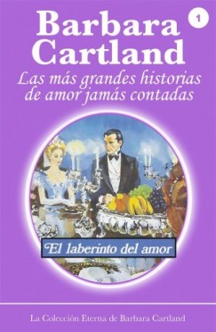 Barbara Cartland - El laberinto del amor