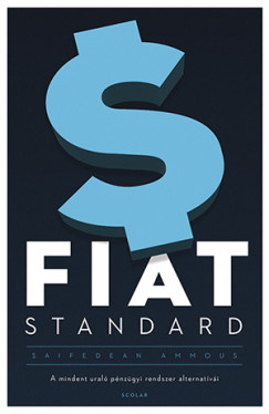 Saifedean Ammous - Fiat Standard